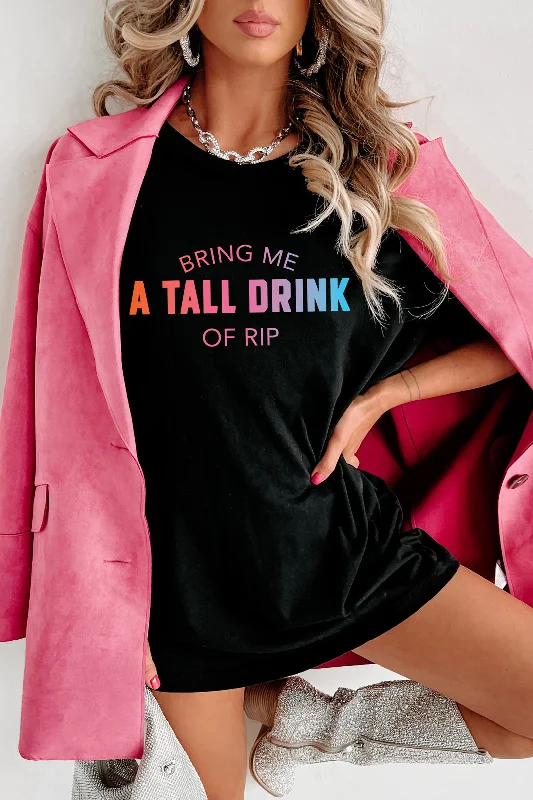 women’s soft sweaters-"A Tall Drink Of Rip" Double-Sided Graphic Multiple Shirt Options (Black) - Print On Demand