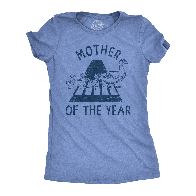 women’s overdyed jeans-Womens Mother Of The Year T Shirt Funny Cute Momma Duck Street Crossing Tee For Ladies