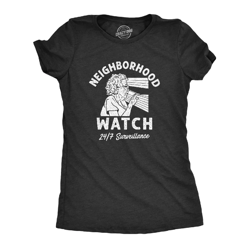 women’s mock-neck pullovers-Womens Neighborhood Watch T Shirt Funny Elderly Lookout Surveillance Joke Tee For Ladies